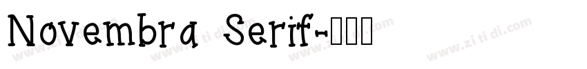Novembra Serif字体转换